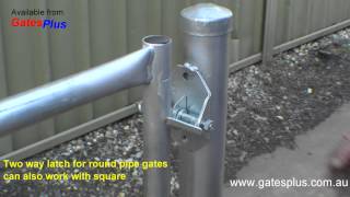 Gate Latch 2 way for round pipe and square [upl. by Akinot]