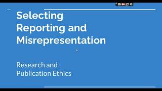 Selective Reporting and Misrepresentation of data Research and Publication ethics Phd coursework [upl. by Knute608]